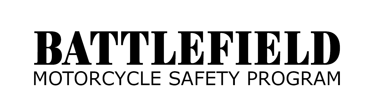Welcome to the Battlefield Harley-Davidson® Motorcycle Safety Program!